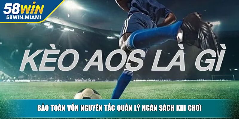 Bảo toàn vốn nguyên tắc quản lý ngân sách khi chơi