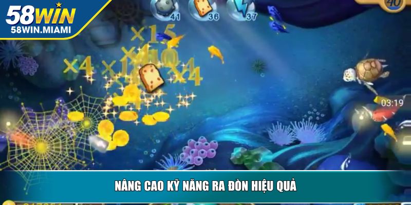 Nâng cao kỹ năng ra đòn hiệu quả