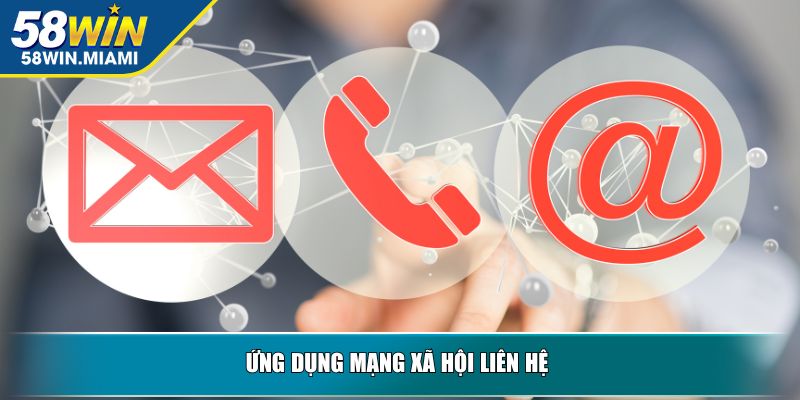 Ứng dụng mạng xã hội liên hệ